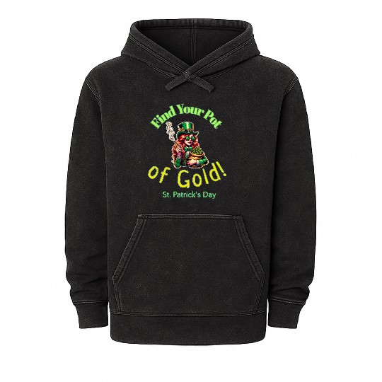 Find Your Pot Of Gold. Mineral Wash Hoodies