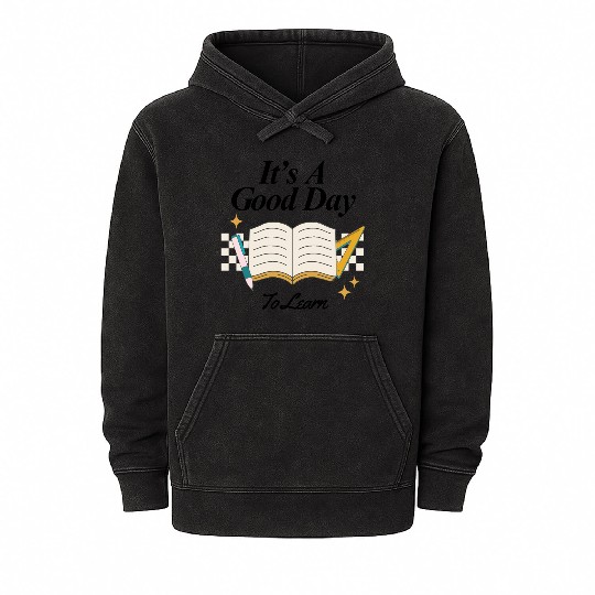 It's a Good Day to Learn – Back to School Vibes Mineral Wash Hoodies