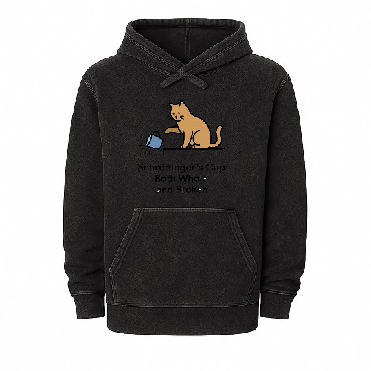 Schroedingers Cup cat funny quantum physics. Mineral Wash Hoodies