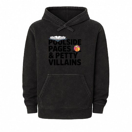 Poolside Pages Petty Villains Mineral Wash Hoodies