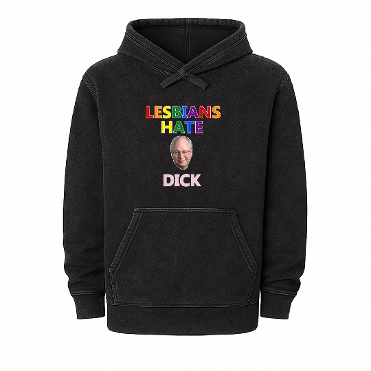 Lesbians Hate Dick Mineral Wash Hoodies