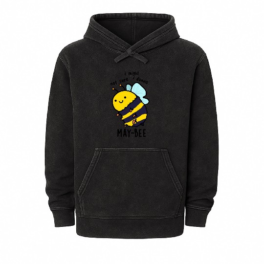 May-bee Funny Insect Bee Pun Mineral Wash Hoodies
