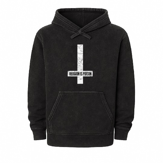 Poisoned Religion Protest Design Mineral Wash Hoodies