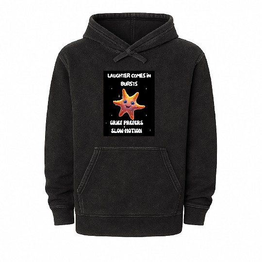 Whimsical Starfish with Playful Quotes Mineral Wash Hoodies