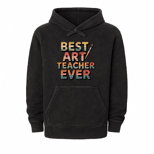 Retro Best Art Teacher Ever  Mineral Wash Hoodies