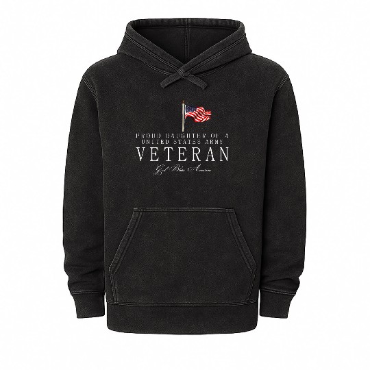 Proud Daughter Of A US Army Veteran Mineral Wash Hoodies