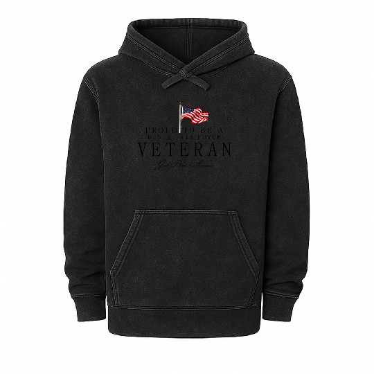 Proud To Be A US Air Force Veteran Mineral Wash Hoodies