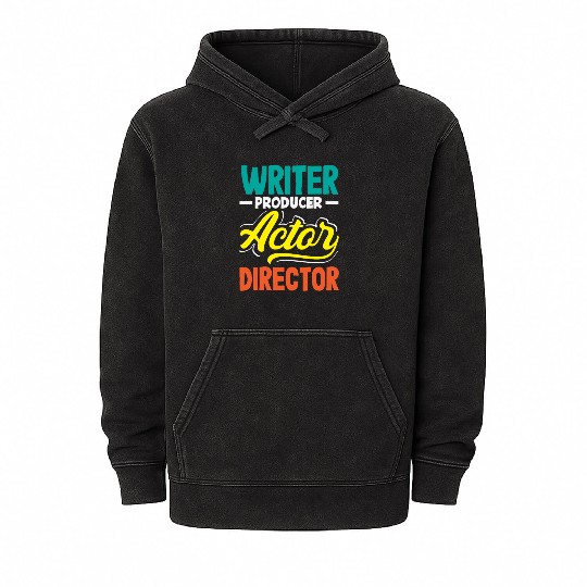 Musicals Writer Producer Actor Director Lover Mineral Wash Hoodies