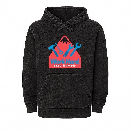 Work Hard, Stay Humble – Motivational Quote Design Mineral Wash Hoodies
