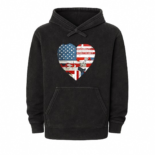 Democracy Defend It Or Lose It USA flag vintage  Mineral Wash Hoodies