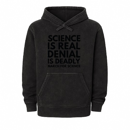 Science Is Real Mineral Wash Hoodies