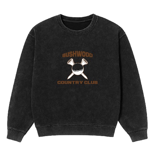 Bushwood cc Mineral Wash Sweatshirts