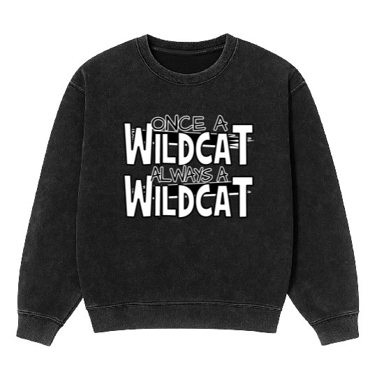 Once A Wildcat Always A Wildcat School Pride Mineral Wash Sweatshirts