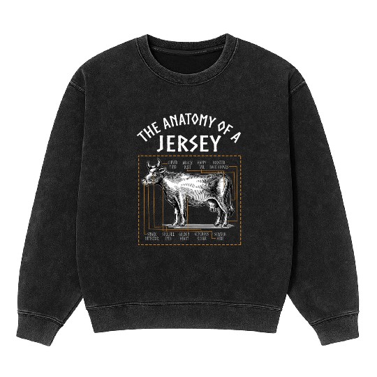 The anatomy of a jersey cow Mineral Wash Sweatshirts Funny Cow Farm