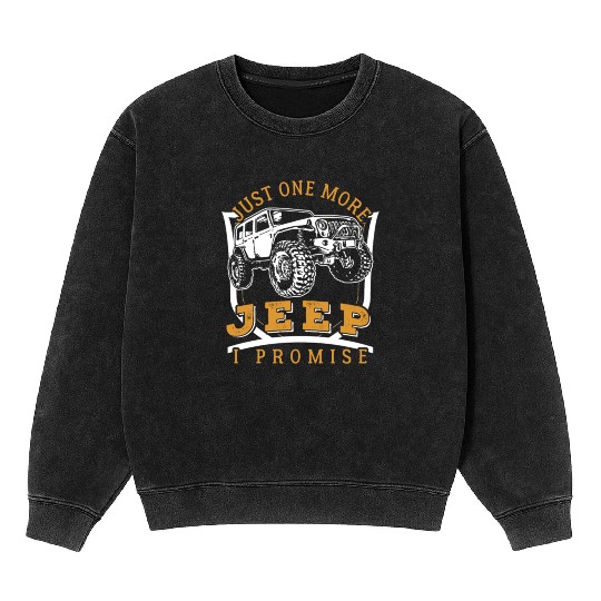 Just on more jeep car racing promise Mineral Wash Sweatshirts