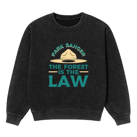Park Ranger Law Gift Mineral Wash Sweatshirts