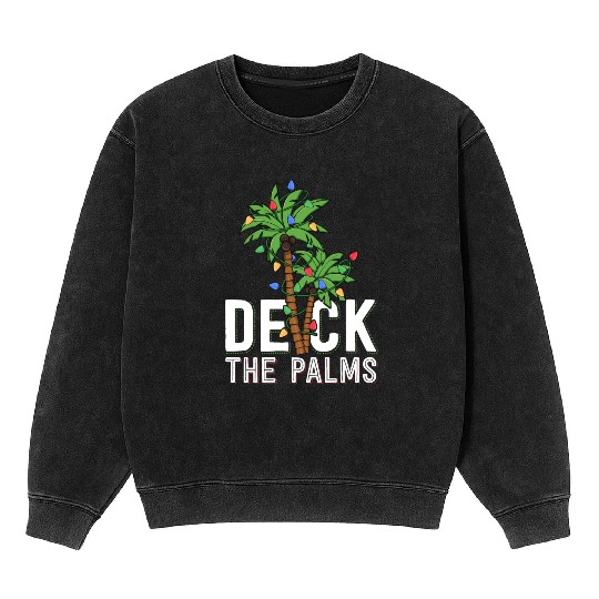 Deck The Palm Tree Lights Tropical Hawaii Family Mineral Wash Sweatshirts