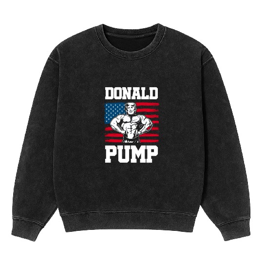 Donald Pump Trump Workout Patriotic Fitness Gym Fu Mineral Wash Sweatshirts