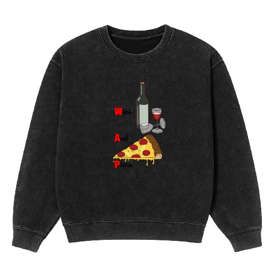 Wine And Pizza Mineral Wash Sweatshirts