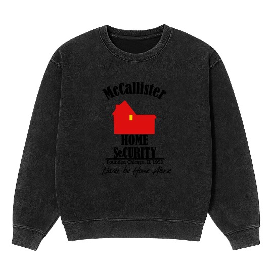 McCallister Home Security - Home Alone Gift Mineral Wash Sweatshirts