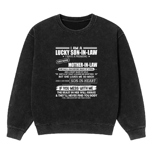 Lucky son in law i have a awesome mother in law Mineral Wash Sweatshirts
