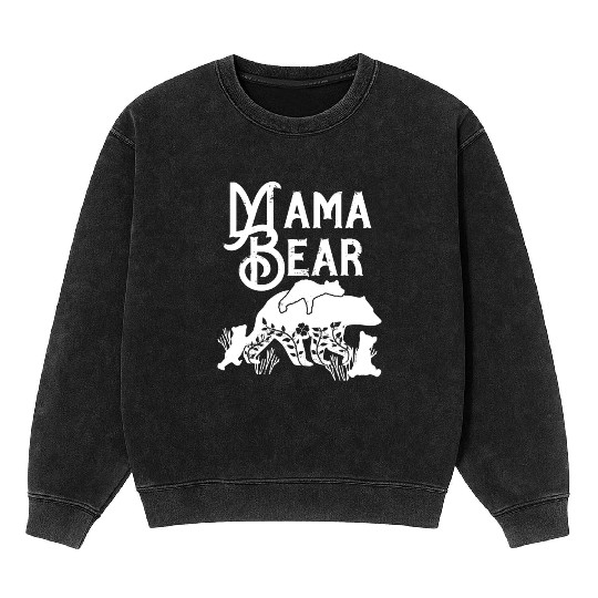 Mama Bear Mom Bear 3 cubs Momma Bear Momlife Mineral Wash Sweatshirts
