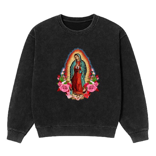 Our Lady Of Guadalupe Saint Virgin Mary birthday c Mineral Wash Sweatshirts