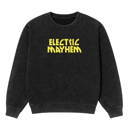 Electric Mayhem Mineral Wash Sweatshirts