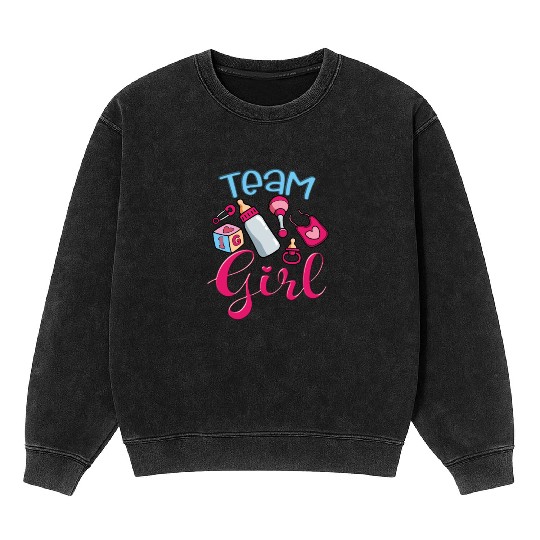 Cute Team Girl, Gender Reveal, It's A Baby Girl Mineral Wash Sweatshirts