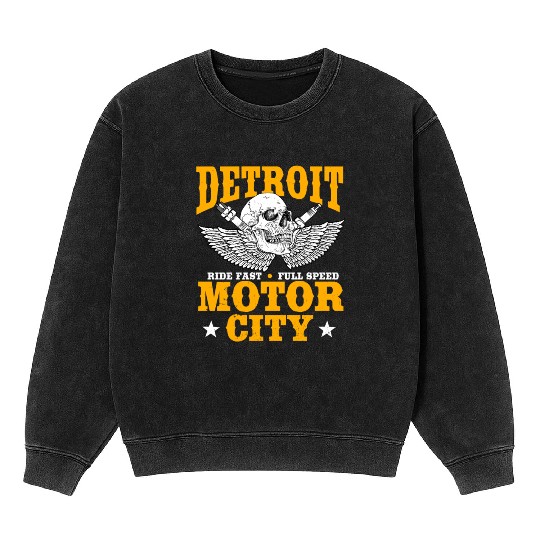 Detroit Motor City, Ride Fast, Full Speed Mineral Wash Sweatshirts