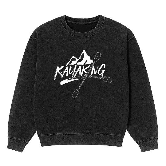Kayaking Kayakist Kayak Paddle Kayaker Mineral Wash Sweatshirts