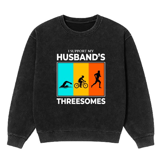 Swim Bike Run Triathlon Triathlete Husband Wife Mineral Wash Sweatshirts