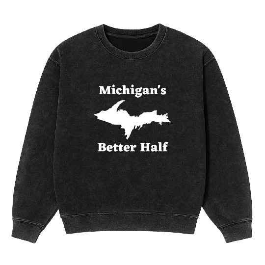 Michigan's Better Half, Upper Peninsula 906 Yooper Mineral Wash Sweatshirts