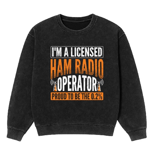 Radio Ham Radio Communication Mineral Wash Sweatshirts
