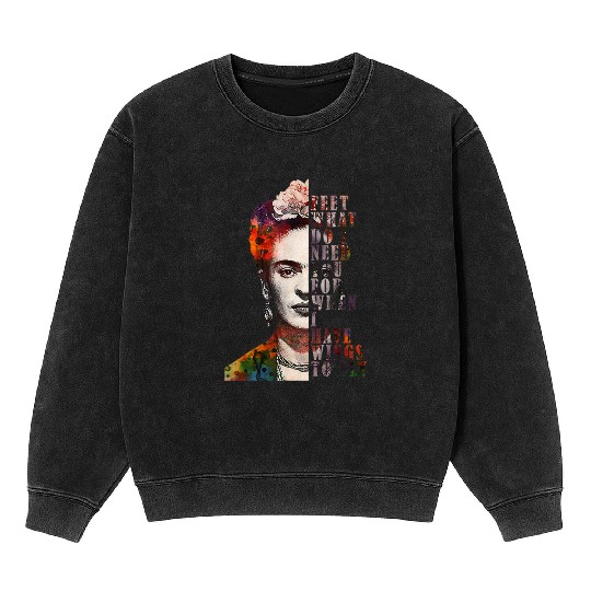I Have Wing To Fly Frida Kahlo Women Empower 4666 Mineral Wash Sweatshirts