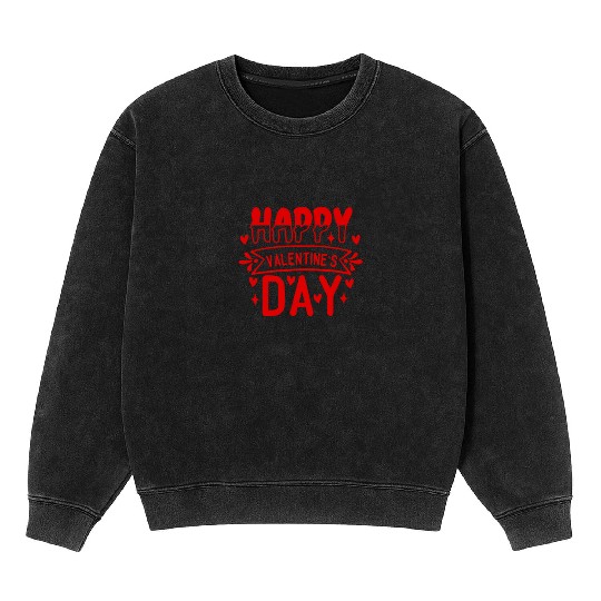 Valentines Day Gifts Happy Valentines Day Mineral Wash Sweatshirts