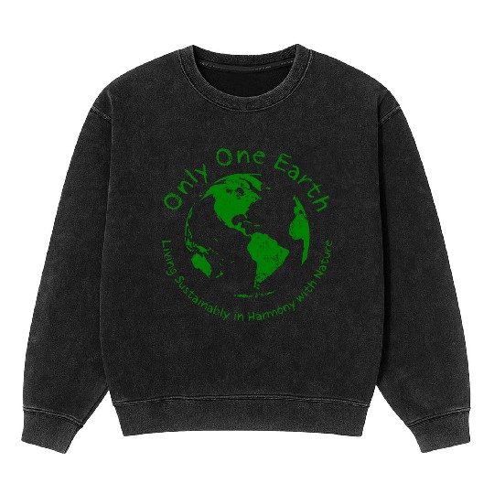 Only One Earth - dark green vintage design Mineral Wash Sweatshirts