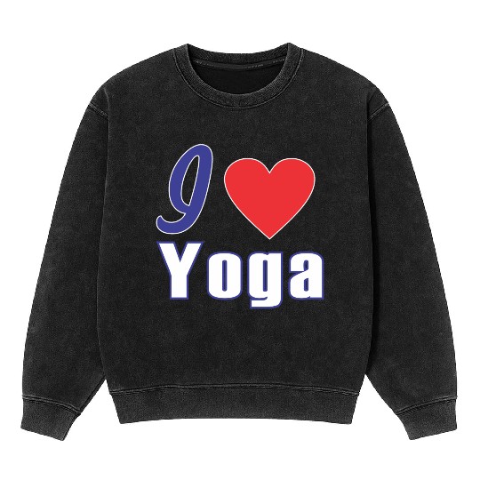 i love yoga Mineral Wash Sweatshirts