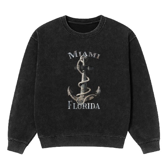 Miami Florida Nautical Anchor Sailing Mineral Wash Sweatshirts