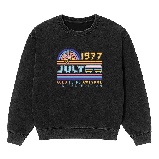 Brilliant Gift For July 1977 Mineral Wash Sweatshirts