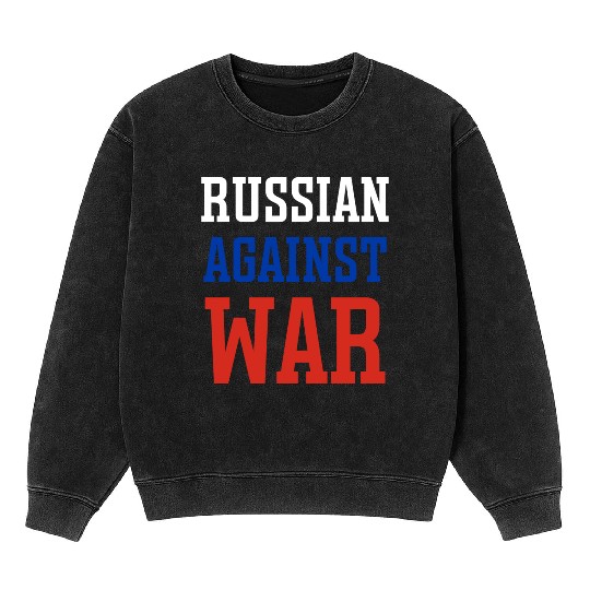 Russian against war Mineral Wash Sweatshirts