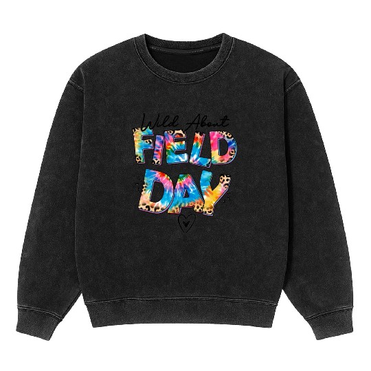 Tie dye leopard Wild About Field Day Teacher Kids Mineral Wash Sweatshirts