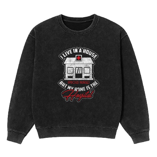 Hospital Heart Nursing School Medical Assistant Mineral Wash Sweatshirts