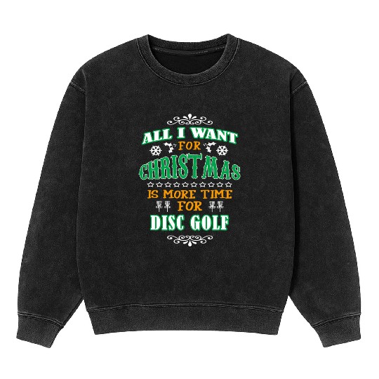Christmas Disc Golf Gift Xmas Gift for Disc Golfer Mineral Wash Sweatshirts