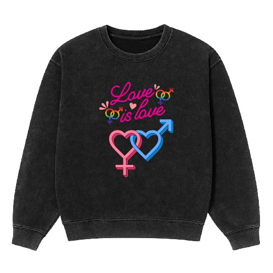 Love is Love Mineral Wash Sweatshirts