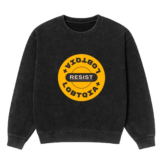 LGBTQIA resist Mineral Wash Sweatshirts