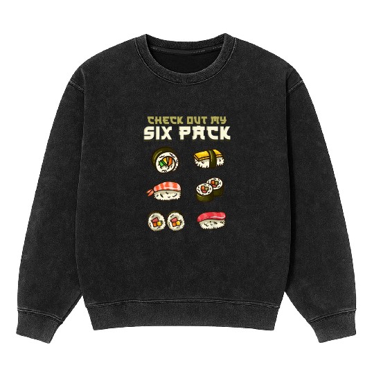 Sushi Japanese Gym Gift Mineral Wash Sweatshirts