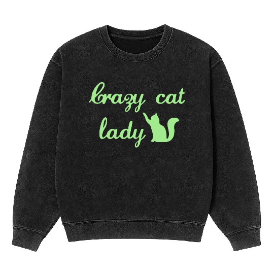 Crazy Cats LOVER Lady Mineral Wash Sweatshirts