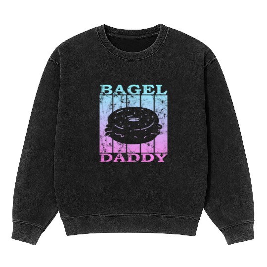 bagel dad 4 Mineral Wash Sweatshirts