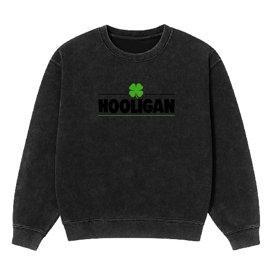 Hooligan Fun Ireland St. Patrick's Day Mineral Wash Sweatshirts